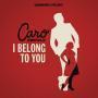 Coverafbeelding Caro Emerald - I belong to you