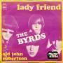 Details The Byrds - Lady Friend