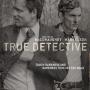 Details matthew mcconaughey, woody harrelson e.a. - true detective - seizoen 1