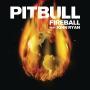 Coverafbeelding Pitbull feat. John Ryan - Fireball