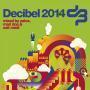 Details various artists - decibel 2014