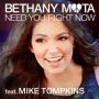 Trackinfo Bethany Mota feat. Mike Tompkins - Need you right now