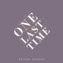 Details Ariana Grande - One last time