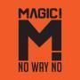 Trackinfo Magic! - No way no