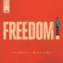 Details Pharrell Williams - Freedom