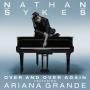Trackinfo Nathan Sykes featuring Ariana Grande - Over and over again