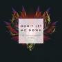 Details The Chainsmokers feat. Daya - Don't let me down
