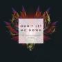Trackinfo The Chainsmokers ft. Daya - Don't let me down