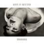 Trackinfo Rihanna - Kiss it better
