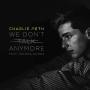 Trackinfo Charlie Puth feat. Selena Gomez - We don't talk anymore
