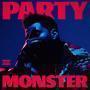 Details The Weeknd - Party Monster