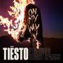 Trackinfo Tiësto featuring Bright Sparks - On my way