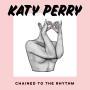 Trackinfo Katy Perry - Chained to the rhythm