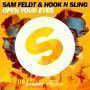 Trackinfo Sam Feldt & Hook N Sling - Open your eyes