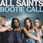 Coverafbeelding All Saints - Bootie Call