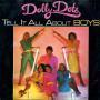 Coverafbeelding Dolly Dots - Tell It All About Boys