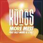 Trackinfo Kungs feat Olly Murs & Coely - More mess