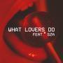 Trackinfo Maroon 5 feat. Sza - What lovers do