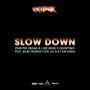 Trackinfo Dimitri Vegas & Like Mike x Quintino feat. Boef, Ronnie Flex, Ali B & I Am Aisha - Slow down