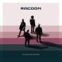 Coverafbeelding Racoon - Soon