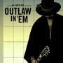 Trackinfo Waylon - Outlaw in 'em
