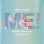 Coverafbeelding Taylor Swift featuring Brendon Urie of Panic! At The Disco - Me!