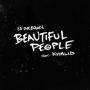 Trackinfo Ed Sheeran feat. Khalid - Beautiful People