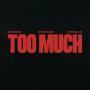 Trackinfo The Kid Laroi, Jung Kook & Central Cee - Too Much