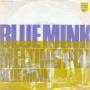 Details Blue Mink - Melting Pot