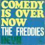 Trackinfo The Freddies - Comedy Is Over Now