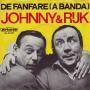 Details Johnny & Rijk - De Fanfare (A Banda)