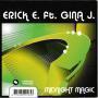 Details Erick E. ft. Gina J. - Boogie Down/ Midnight Magic