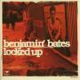 Details Benjamin Bates - Locked Up
