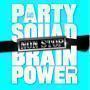 Coverafbeelding Partysquad & Brainpower - Non Stop