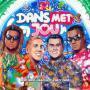 Details Afro Bros, John West & Billy Dans - Dans Met Jou