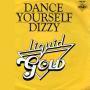 Trackinfo Liquid Gold - Dance Yourself Dizzy