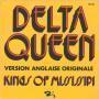 Details Kings Of Mississipi - Delta Queen