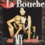 Trackinfo La Bouche - Be My Lover