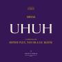 Details $hirak in collaboration with Ronnie Flex, Yssi SB & Lil Kleine - Uhuh