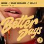 Trackinfo Neiked x Mae Muller x Polo G - Better Days