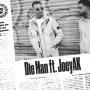 Details KA & JoeyAK - Die man
