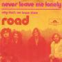 Trackinfo Road ((1971)) - Never Leave Me Lonely