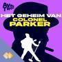 Details Babs Assink & Lammert de Bruin | NPO Radio 5 / AVROTROS - Het Geheim Van Colonel Parker