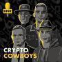 Details BNR Nieuwsradio - Crypto Cowboys