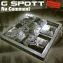 Trackinfo G-Spott - No Comment