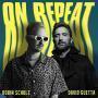 Trackinfo Robin Schulz & David Guetta - On Repeat