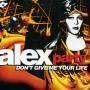 Trackinfo Alex Party - Don't Give Me Your Life