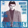 Details Gene Pitney - Nobody Needs Your Love