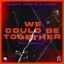 Details Gabry Ponte x Lum!x feat. Daddy DJ - We Could Be Together