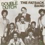 Coverafbeelding The Fatback Band - Double Dutch